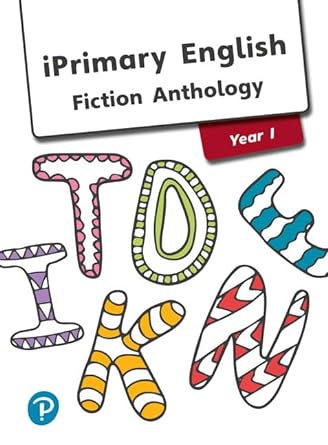 IPrimary English Fiction Anthology Year 1