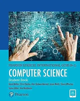 Pearson Edexcel International GCSE (9-1) Computer Science Student Book	