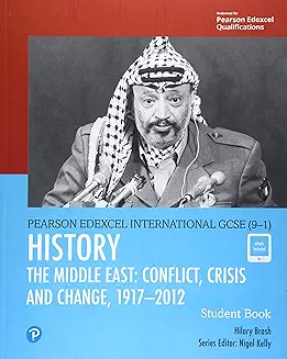 Pearson Edexcel International GCSE (9-1) History Middle East Conflict and Crisis	