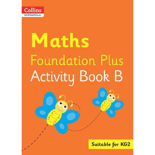 Collins Int Maths Foundation Plus Activity Bk B KG2