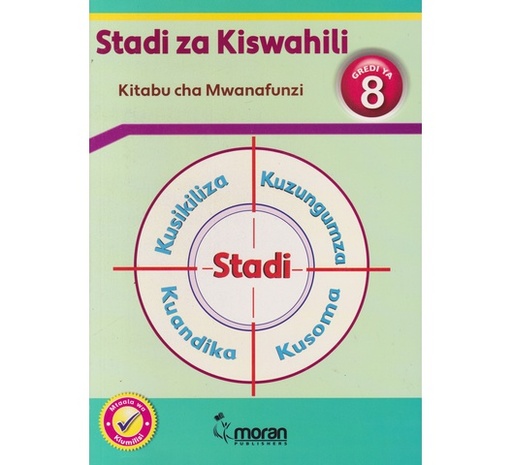 [9789966635525] Stadi za Kiswahili Shughuli za Lugha Kitabu cha Mwanafunzi Gredi 8