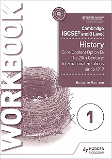 [9781510421202] Hodder Cambridge IGCSE and O level History Option B Workbk 1